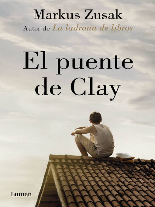 Title details for El puente de Clay by Markus Zusak - Wait list